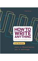 How to Write Anything with Readings: A Guide and Reference: A Guide and Reference