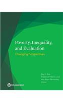 Poverty, Inequality, and Evaluation: Changing Perspectives