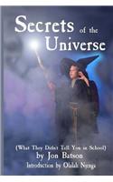 Secrets of the Universe