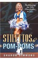 Stilettos to Pom-Poms