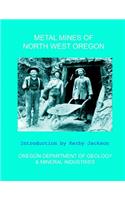 Metal Mines of North West Oregon