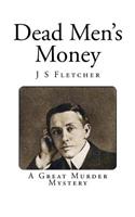 Dead Men's Money