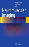 Neuromuscular Imaging