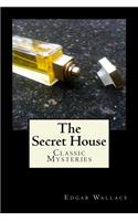 The Secret House