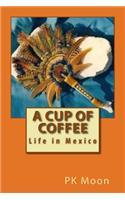 Cup of Coffee