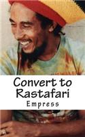 Convert to Rastafari: Rastafari Livity Q&A Test Book