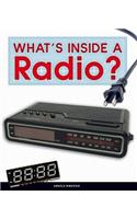 What's Inside a Radio?: (Take It Apart)