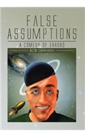 False Assumptions