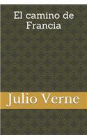 El Camino de Francia