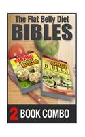 The Flat Belly Bibles Part 2 and Intermittent Fasting Recipes for a Flat Belly: 2 Book Combo