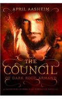 The Council of Dark Root