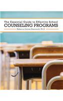 Essential Guide to Effective School Counseling Programs