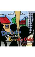 Divorce Through The Eyes of a Child
