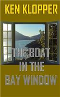 Boat in the Bay Window