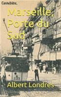 Marseille, Porte Du Sud