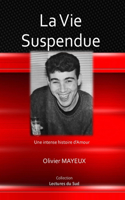 Vie Suspendue