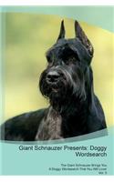 Giant Schnauzer Presents: Doggy Wordsearch the Giant Schnauzer Brings You a Doggy Wordsearch That You Will Love! Vol. 5