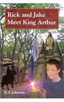 Rick and Jake meet King Arthur II