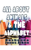 All About Animals & The Alphabet: (English)