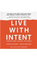 Live with Intent Lib/E