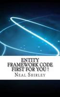 Entity Framework Code First for You !