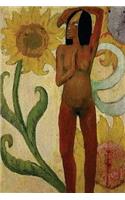 "Caribbean Woman or Female Nude with Sunflowers" by Paul Gauguin - 1889: Journal