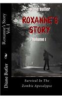 Roxanne's Story - Volume I