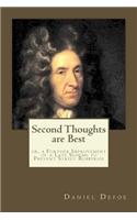 Second Thoughts are Best