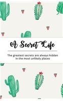 A Secret Life: Internet Password Notebook: Cactus Design (Vol 1)
