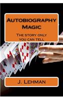 Autobiography Magic