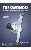 Taekwondo, Advanced Sparring Techniques, Vol. 1