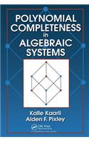 Polynomial Completeness in Algebraic Systems