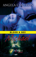 Blood & Sex: Michael