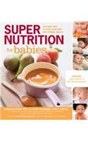 Super Nutrition for Babies