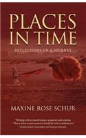 Places in Time: Reflections on a Journey