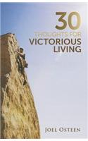 30 Thoughts for Victorious Living