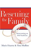 Rescuing the Family