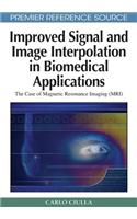 Improved Signal and Image Interpolation in Biomedical Applications: The Case of Magnetic Resonance Imaging (MRI)