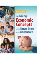 Teaching Economic Concepts with Picture Books and Junior Novels