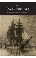The Dark Frigate: (English)