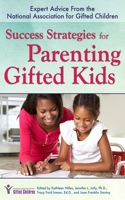 Success Strategies for Parenting Gifted Kids