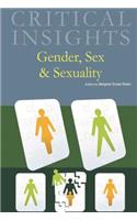 Critical Insights: Gender, Sex and Sexuality