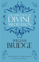 Sweetness of Divine Meditation