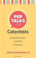 Pep Talks for Catechists