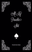 All My Pinochle Shit, Pinochle Score Sheets