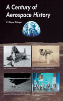 Century of Aerospace History