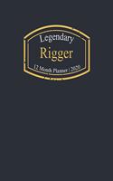 Legendary Rigger, 12 Month Planner 2020: A classy black and gold Monthly & Weekly Planner January - December 2020