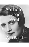 Anthem: Large Print