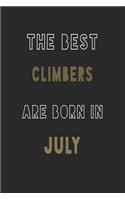 The Best climbers are Born in July journal