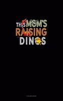 This Mom's Raising Dinos: 3 Column Ledger